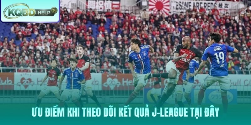 Những giá trị cốt lõi của KQBD Nhật Bản tại đây